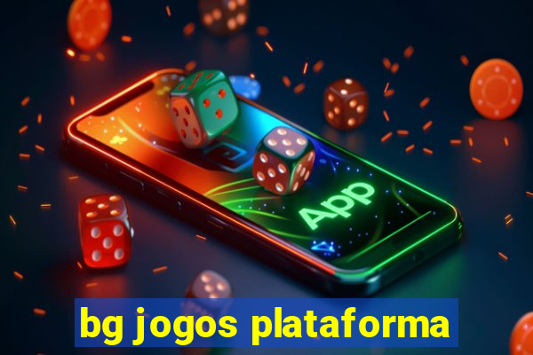 bg jogos plataforma